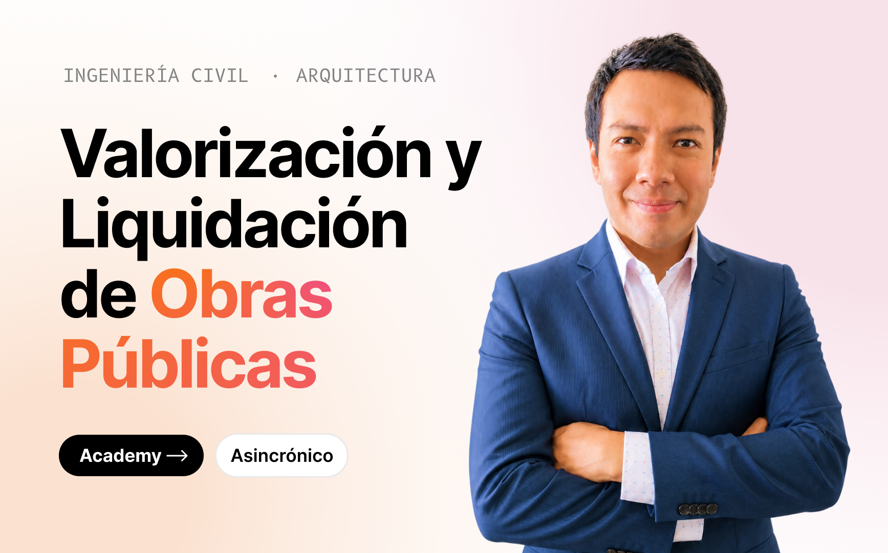 Valorización y Liquidación de Obras Públicas