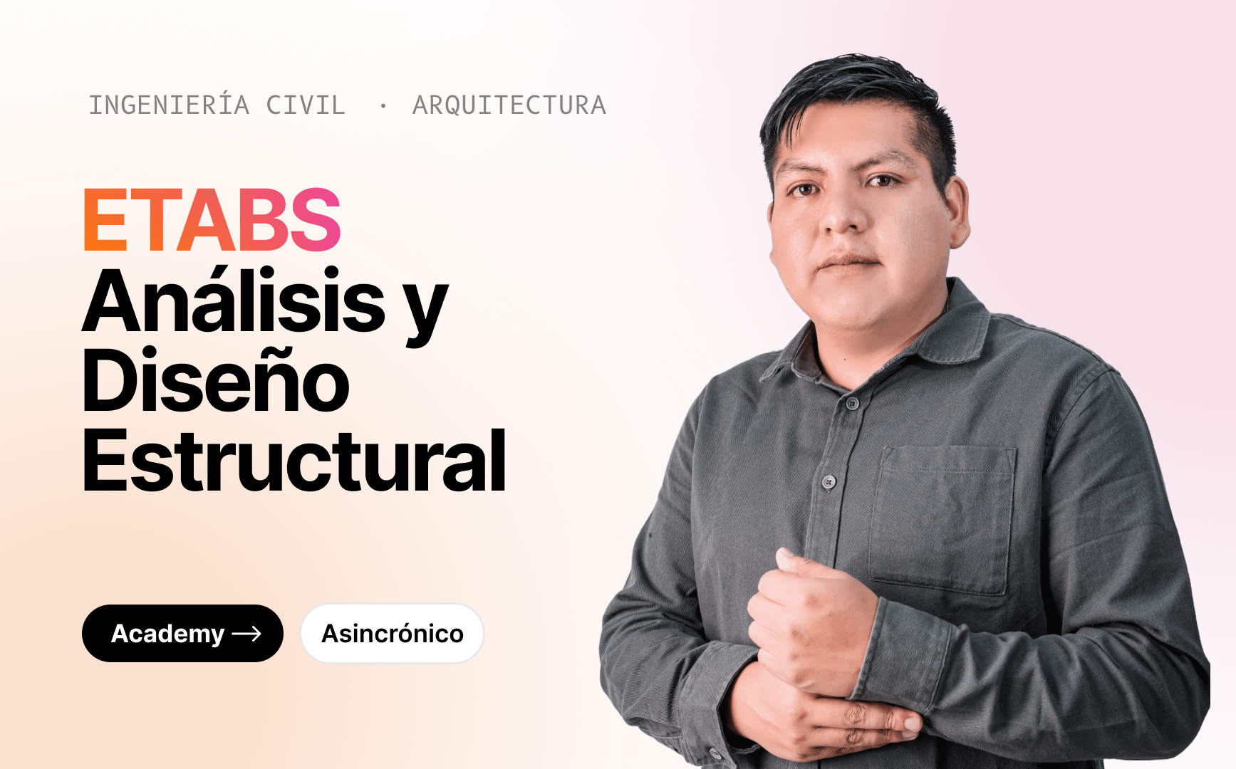 ETABS: Análisis y Diseño Estructural