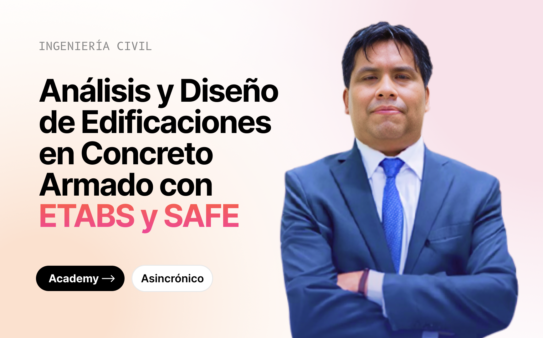 Análisis y Diseño de Edificaciones en Concreto Armado con ETABS Y SAFE