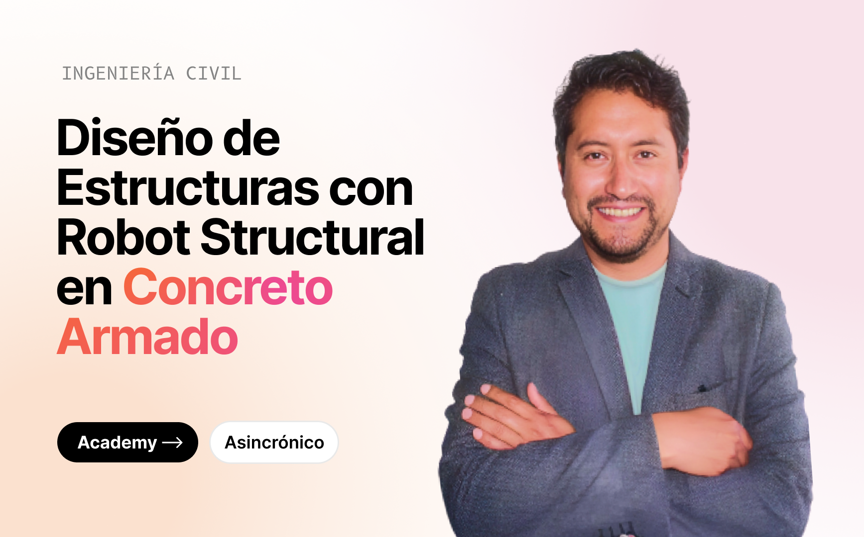 Diseño de Estructuras con Robot Structural en Concreto Armado