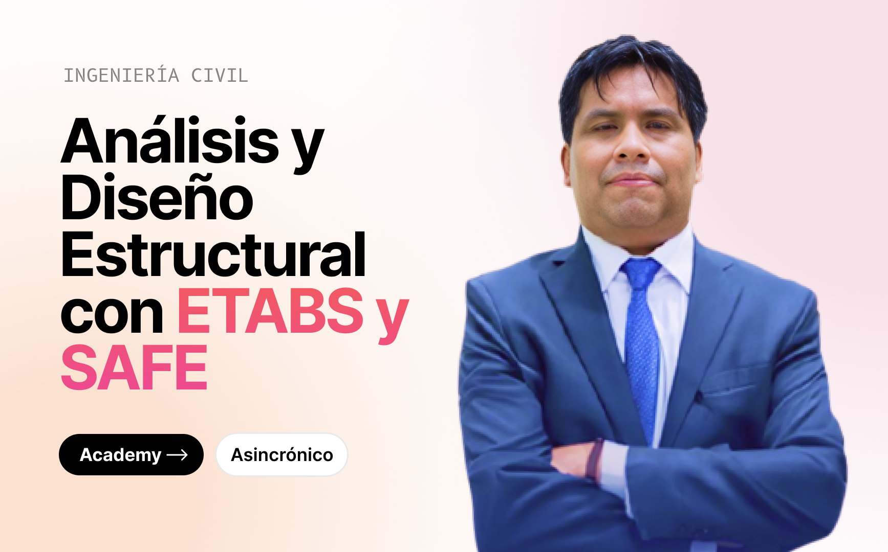 (Intensivo) Análisis y Diseño estructural con Etabs y Safe